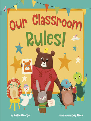 cover image of Our Classroom Rules!